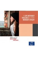 A Life without Violence Is...